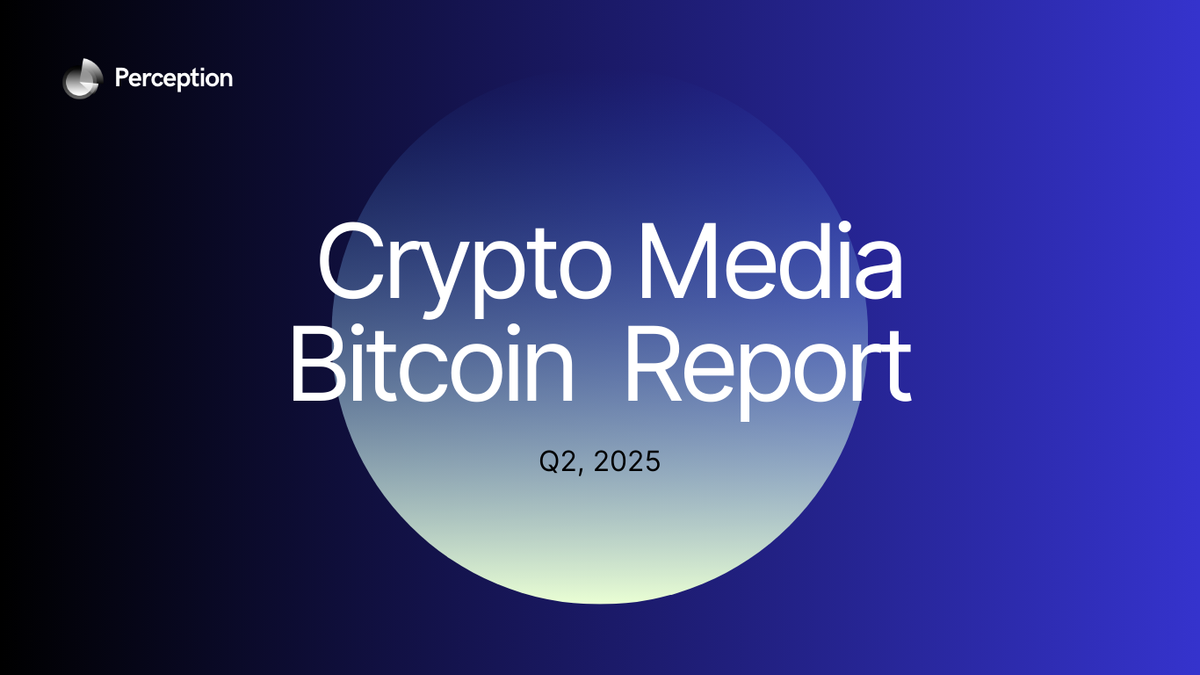 Q2 2025 Crypto Media Bitcoin Coverage Report